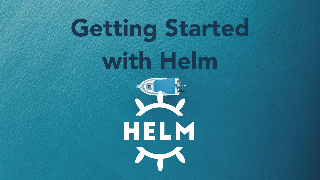 GitOps: Getting Started with Helm